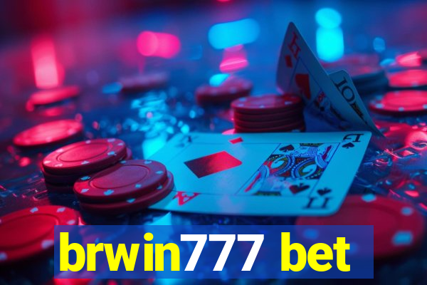 brwin777 bet